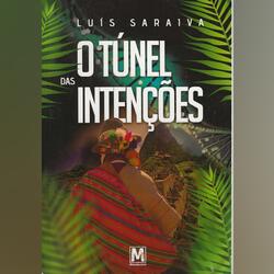 O Túnel das Intenções. Livros