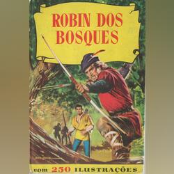 Robin dos Bosques. Banda Desenhada. Matosinhos