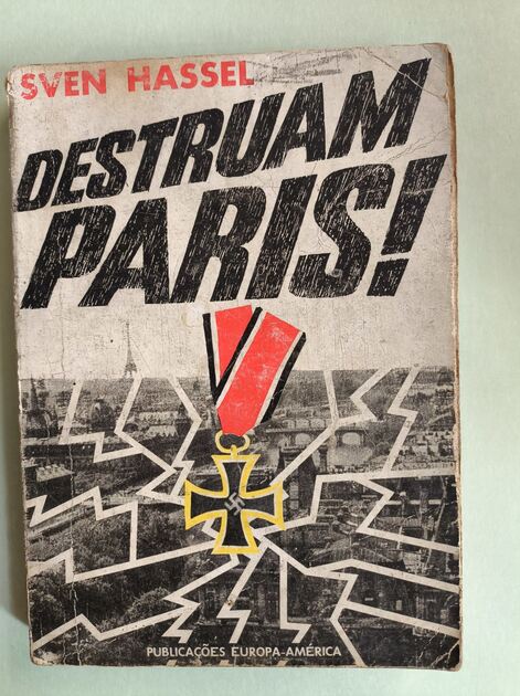 Destruam Paris! - Sven Hassel. Livros