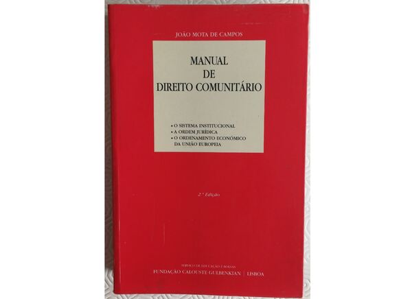 Manual de Direito Comunitário, 2001 . Livros