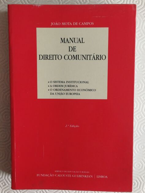 Manual de Direito Comunitário, 2001 . Livros