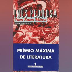 Nas Tuas Mãos – Inês Pedrosa. Livros