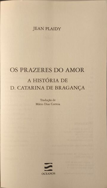 Os Prazeres do Amor - Jean Plaidy. Livros