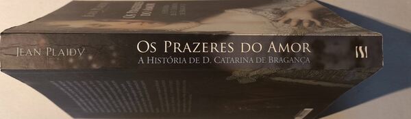 Os Prazeres do Amor - Jean Plaidy. Livros