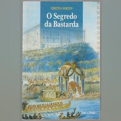 O Segredo da Bastarda. Livros