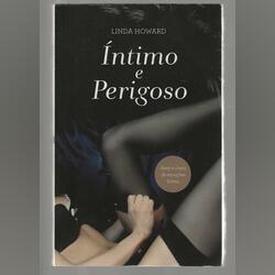 Íntimo e Perigoso. Livros