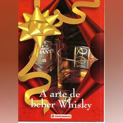Brochura A arte de beber Whisky. Livros. Avenidas Novas.  Gastronomia   