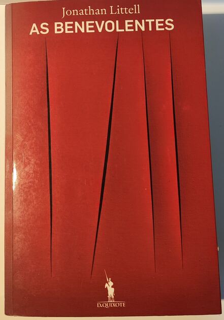 As Benevolentes - Jonathan Littell. Livros