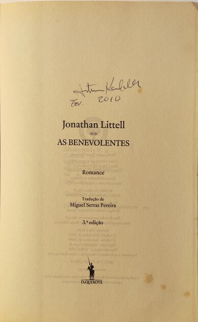 As Benevolentes - Jonathan Littell. Livros