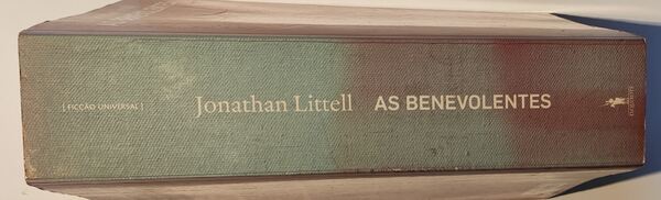 As Benevolentes - Jonathan Littell. Livros