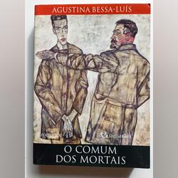 O Comum dos Mortais, de Agustina Bessa-Luís . Livros. Avenidas Novas. Romance Português    Novo / Como novo Capa mole