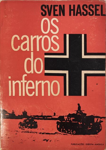 Os Carros do Inferno - Sven Hassel. Livros