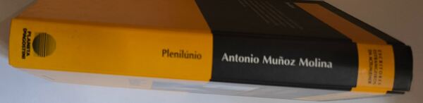 Plenilúnio - Antonio Muñoz Molina. Livros