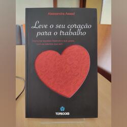 Livro “Leve o seu coração para o trabalho”. Livros. Matosinhos. Autoajuda Português    Muito bom Capa mole