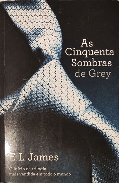 As Cinquenta Sombras de Grey - E. L. James. Livros