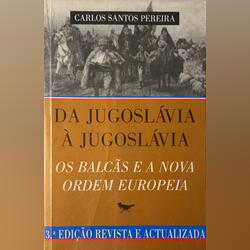 Da Jugoslávia à Jugoslávia. Livros