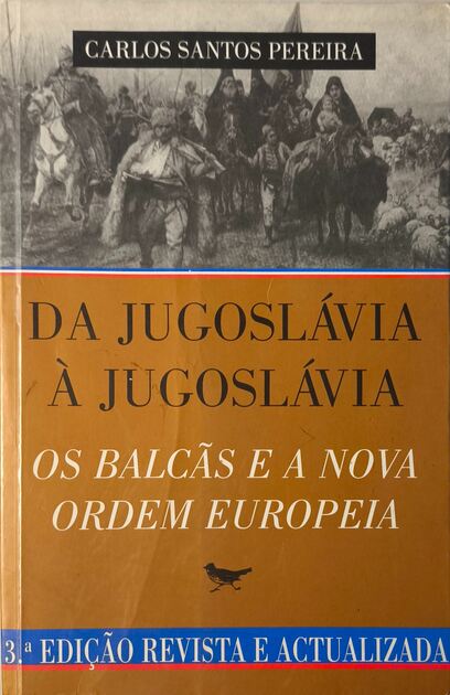 Da Jugoslávia à Jugoslávia. Livros