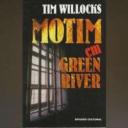 Motim em Green River. Livros