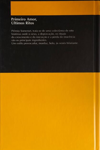 Primeiro Amor, Últimos Ritos - Ian McEwan. Livros