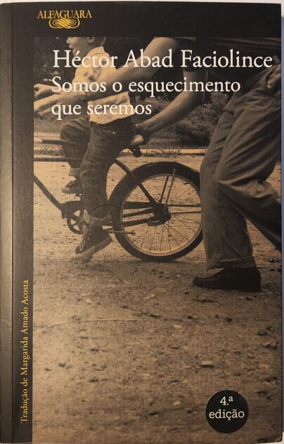 Somos o Esquecimento que Seremos. Livros