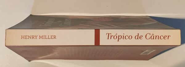 Porque és Minha / Trópico de Câncer. Livros