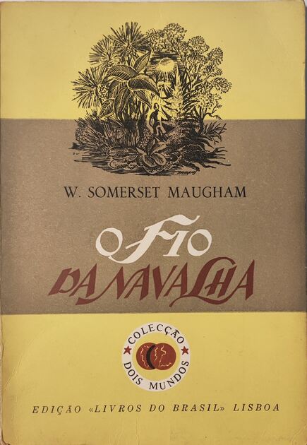 O Fio da Navalha - W. Somerset Maugham. Livros