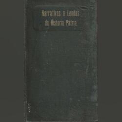 Narrativas e Lendas da Historia Patria-Ed.1922(?). Livros. Matosinhos.  História    Português Muito bom Capa dura