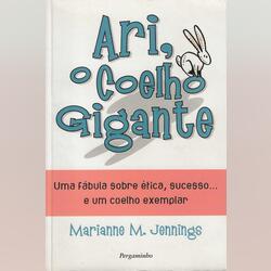 Ari, O Coelho Gigante. Livros