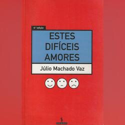 Estes Difíceis Amores. Livros