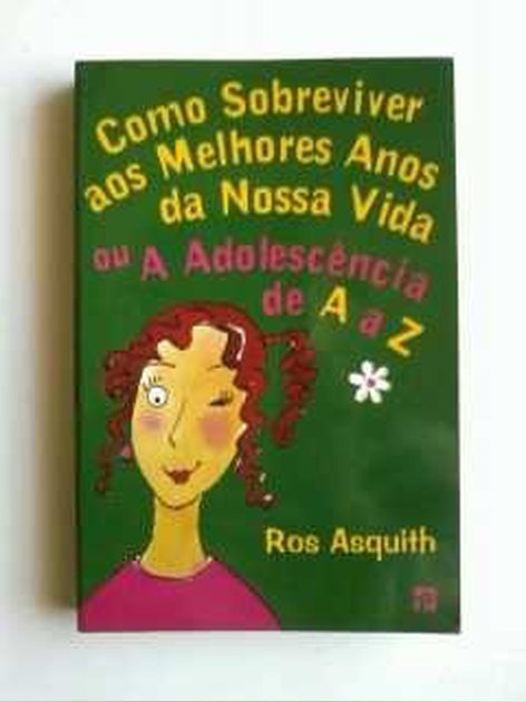 Como Sobreviver aos Melhores Anos da Nossa Vida ... Livros
