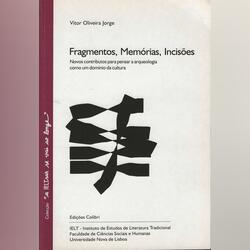 Fragmentos, Memórias, Incisões. Livros