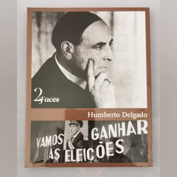 Livro - Humberto Delgado - Vamos ganhar as eleiçõe. Livros