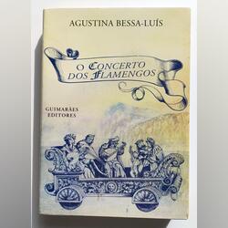 O concerto dos Flamingos, de Agustina Bessa-Luís . Livros. Avenidas Novas. Romance Português    Novo / Como novo Capa mole