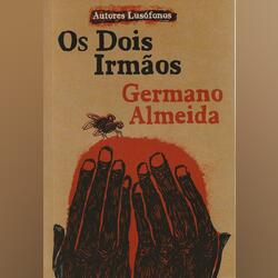 Os Dois Irmãos – Germano Almeida. Livros