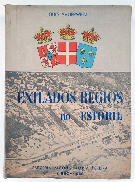 Exilados Régios no Estoril . Livros