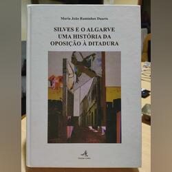 Livro “Silves e o Algarve - Uma História da Oposiç. Livros