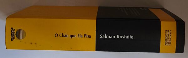 O Chão que Ela Pisa - Salman Rushdie. Livros