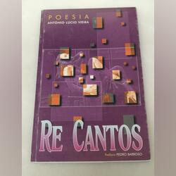 Re Cantos (poesia) – António Lúcio Vieira – 1997. Livros