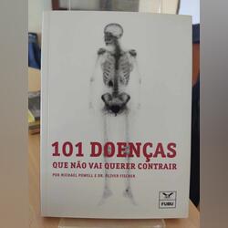 Livro “101 doenças que não vai querer contrair”. Livros. Cinfães. Saúde     Português Muito bom Capa mole