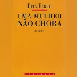 Uma Mulher Não Chora. Livros