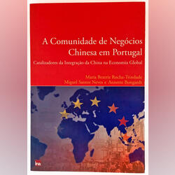 Livro A Comunidade de Negócios Chinesa em Portugal. Livros. Cascais.      Novo / Como novo Capa mole