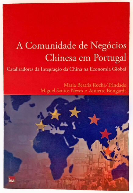 Livro A Comunidade de Negócios Chinesa em Portugal. Livros