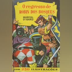 O Regresso de Robin dos Bosques. Banda Desenhada