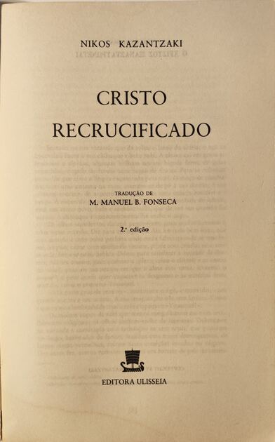 Cristo Recrucificado - Nikos Kazantzaki. Livros