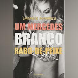 Um Mercedes Branco Rabo-de-Peixe. Livros