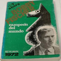 …Y ahora “Bobby” Fischer Campeon del Mundo. Livros