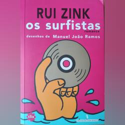 Rui Zink - Os surfistas. Livros. Vila Nova de Gaia. Romance Português    Novo / Como novo Capa mole