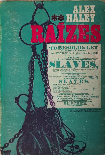 Raízes (vol I e II) - Alex Haley. Livros