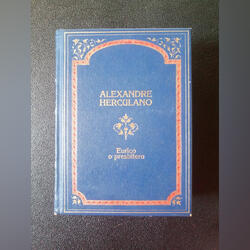 Eurico o presbítero - Alexandre Herculano. Livros. Montijo. Literatura internacional