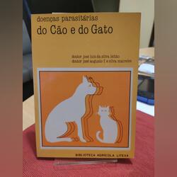 Livro “Doenças parasitárias do cão e do gato”. Livros. Matosinhos.     